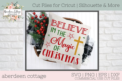 Believe In The Magic of Christmas 3 SVG Design SVG Aberdeen Cottage 