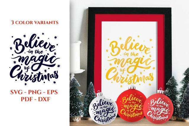 Believe in the magic of Christmas. Christmas quote svg SVG Angelina Semenova 