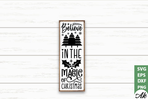 Believe in the magic of christmas Porch Sign SVG SVG akazaddesign 