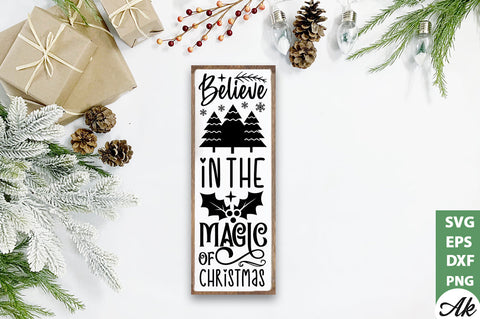 Believe in the magic of christmas Porch Sign SVG SVG akazaddesign 