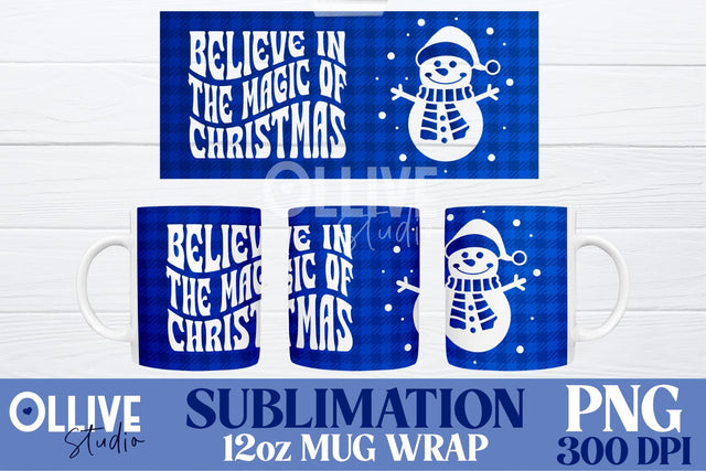 Believe In The Magic Of Christmas Sublimation Mug PNG Sublimation Ollive Studio 