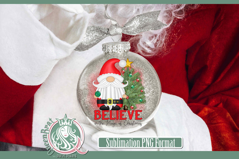 Believe In The Magic of Christmas Sublimation Sublimation QueenBrat Digital Designs 