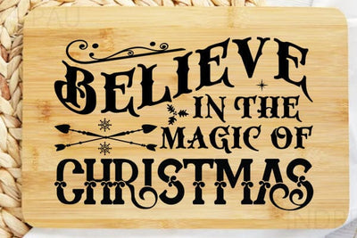 Believe In The Magic Of Christmas SVG Angelina750 