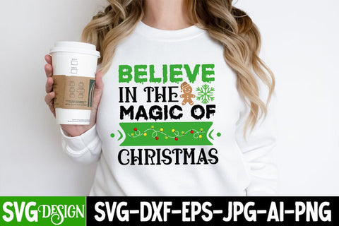 Believe in the Magic of Christmas SVG Cut File, Believe in the Magic of Christmas SVG Design, Christmas SVG Cut File, Christmas SVG Quotes, Merry Christmas SVG Design, Christnmas Sublimation PNG SVG BlackCatsMedia 