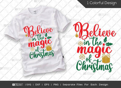 Believe In The Magic Of Christmas SVG Cut File | Holiday Svg | Santa Svg | Santa Hat Svg | Christmas Sayings Svg | Merry Christmas Svg | Christmas T-shirt Design SVG ETC Craft 
