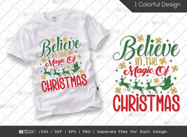 Believe In The Magic Of Christmas SVG Cut File | Magic Christmas Svg | Christmas Svg | Merry Christmas Svg | Family Christmas Svg | Holiday Svg | T-shirt Design SVG ETC Craft 