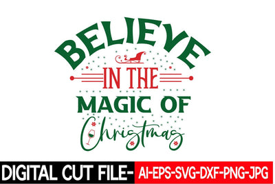 Believe in the Magic of Christmas Svg cut file SVG Blessedprint 