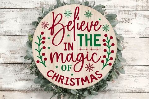 Believe in the magic of christmas SVG Design SVG Regulrcrative 