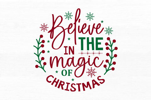 Believe in the magic of christmas SVG Design SVG Regulrcrative 