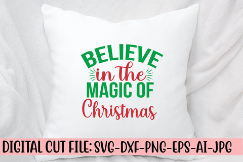 Believe In The Magic Of Christmas SVG Design SVG Syaman 