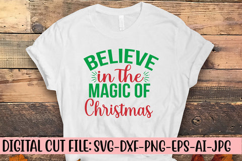 Believe In The Magic Of Christmas SVG Design SVG Syaman 