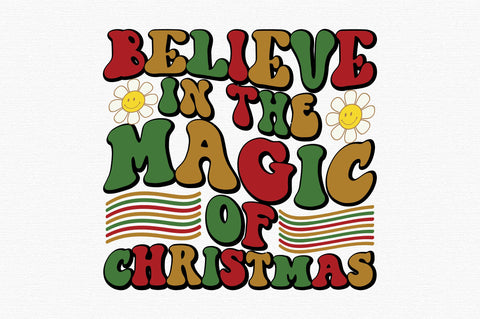 Believe in the magic of Christmas SVG designartist 