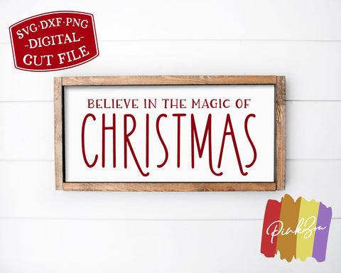 Believe in the Magic of Christmas SVG Files | Holidays Svg | Winter Svg | Christmas Svg | Commercial Use | Cricut | Silhouette | Digital Cut Files (1075436143) SVG PinkZou 