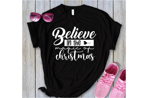 Believe in the Magic of Christmas SVG orpitasn 