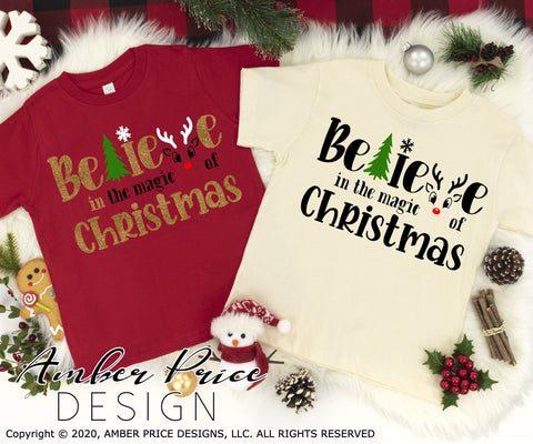 Believe in the magic of Christmas SVG PNG DXF SVG Amber Price Design 