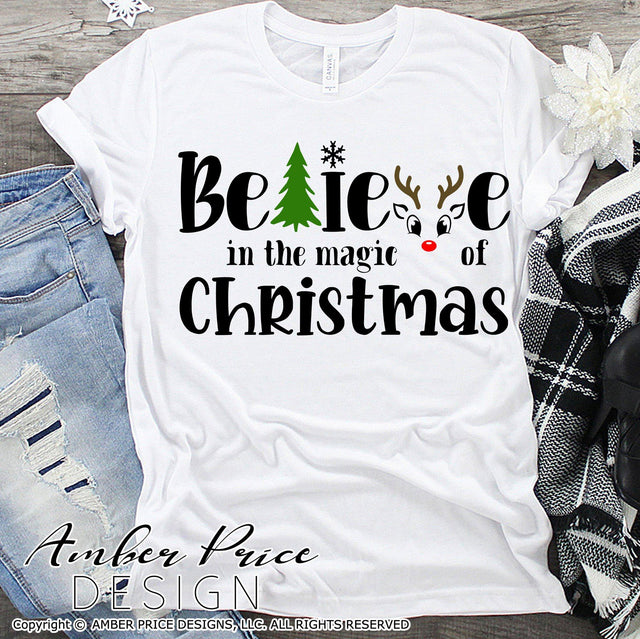 Believe in the magic of Christmas SVG PNG DXF SVG Amber Price Design 