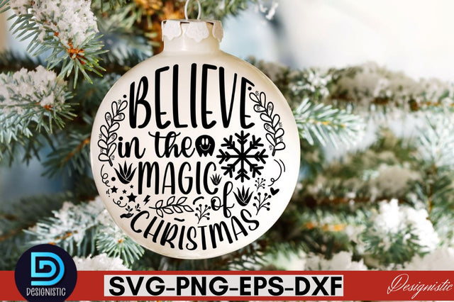 Believe in the magic of christmas SVG SVG DESIGNISTIC 