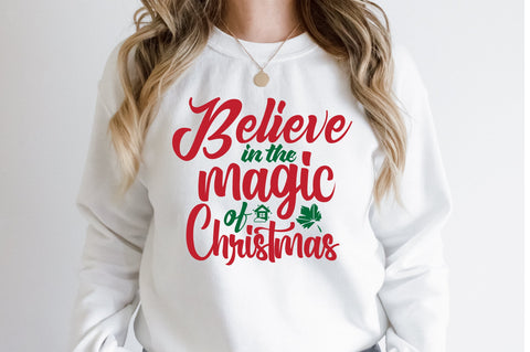 Believe in the Magic of Christmas svg SVG orpitasn 
