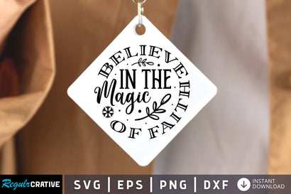 Believe in the magic of faith SVG Design SVG Regulrcrative 