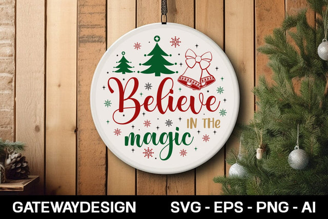 Believe In The Magic Round Sign Design SVG designmaster24 