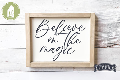 Believe in the Magic SVG | Christmas SVG SVG LilleJuniper 
