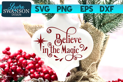 Believe in the Magic SVG Cut File SVG Laura Swanson Design 