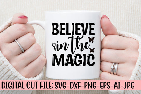 Believe In The Magic SVG Cut File SVG Syaman 