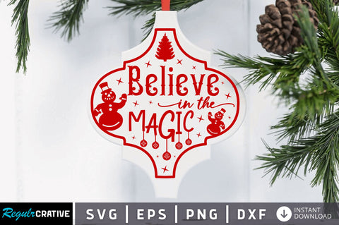 Believe in the magic SVG Design SVG Regulrcrative 