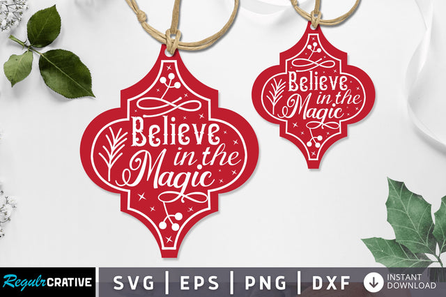 Believe in the magic SVG Design SVG Regulrcrative 