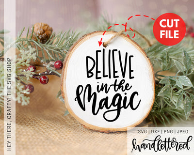 Believe in the Magic SVG Hey There, Crafty! 