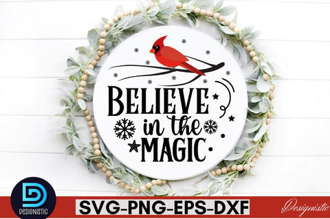 Believe in the magic SVG SVG DESIGNISTIC 