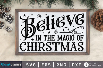 Believe in the magig SVG SVG Regulrcrative 