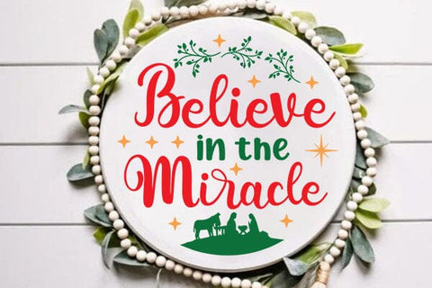 Believe In The Miracle SVG Angelina750 