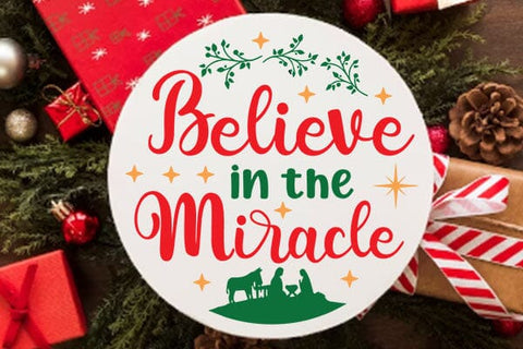 Believe In The Miracle SVG Angelina750 