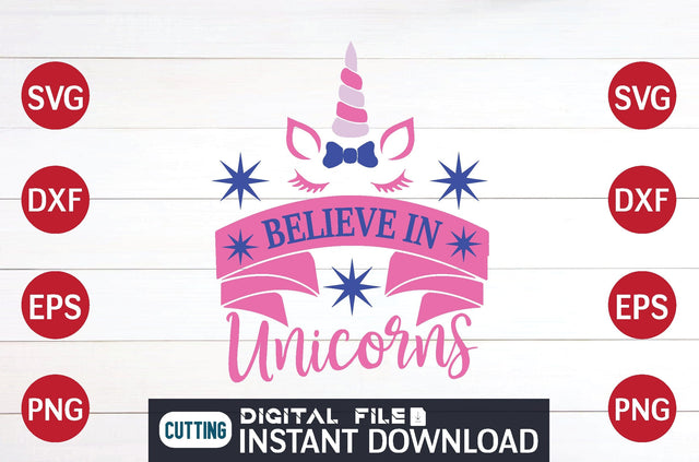 Believe in Unicorns svg SVG designer krishna 