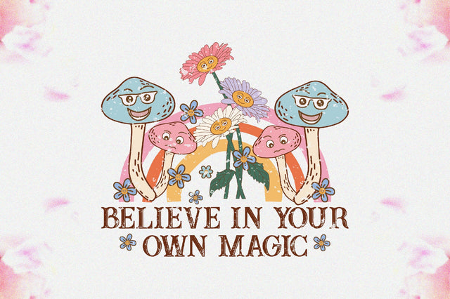 Believe in Your Own Magic Sublimation Sublimation Jagonath Roy 