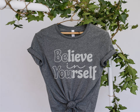 Believe In Yourself SVG, Be You Svg, Inspirational Svg, Quotes Svg, Motivational Svg, Svg for Cricut, Cutting File Silhouette, shirt design SVG Fauz 