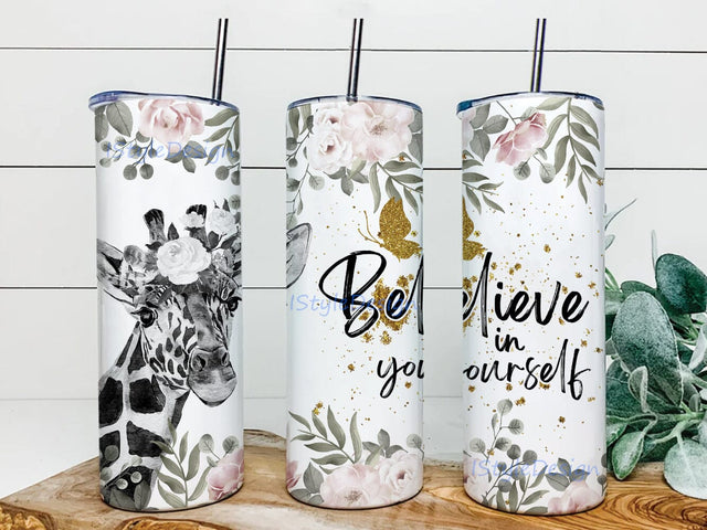Believe In Yourself Tumbler Template, Giraffe Flower 20oz Skinny Tumbler, Positive Quotes Tumber Png, Affirmations Quote Sublimation Design, Digital Download Sublimation iStyleDesign 