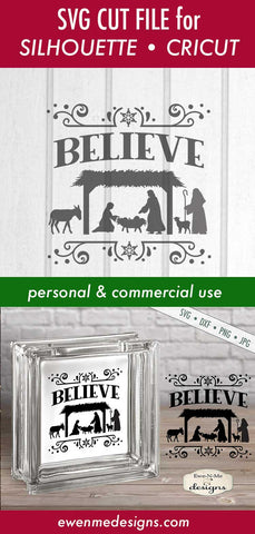 Believe - Nativity - Christmas - SVG SVG Ewe-N-Me Designs 