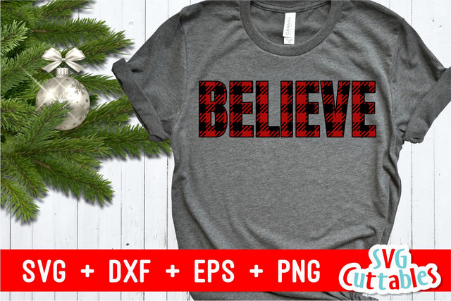 Believe Plaid SVG Svg Cuttables 