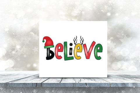 Believe PNG, Christmas Sublimation Design Sublimation CraftLabSVG 