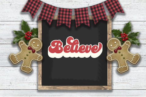 Believe Retro Christmas SVG - PNG, DXF, SVG, EPS, Cut File SVG Style and Stencil 