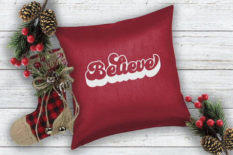 Believe Retro Christmas SVG - PNG, DXF, SVG, EPS, Cut File SVG Style and Stencil 