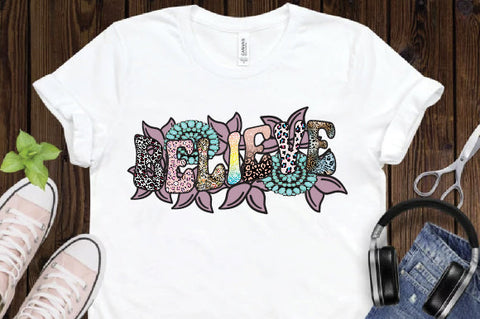 Believe Sublimation Sublimation Creativeart88 