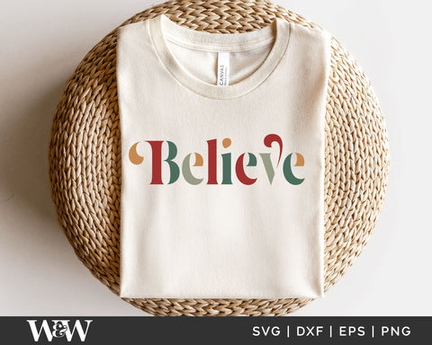 Believe SVG | Boho Christmas Shirt SVG SVG Wood And Walt 