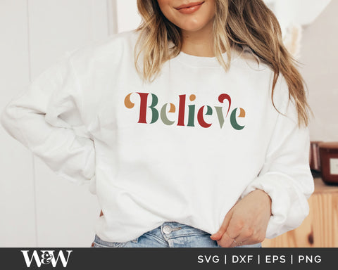 Believe SVG | Boho Christmas Shirt SVG SVG Wood And Walt 