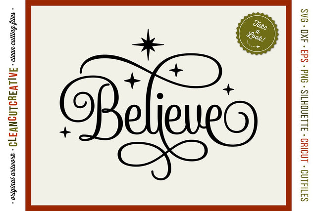 Believe SVG - Christmas design - Believe in the Magic SVG craft file SVG CleanCutCreative 