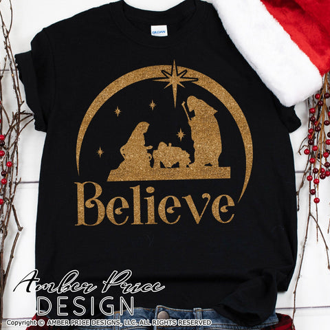 Believe SVG | Christmas Nativity Scene SVG PNG DXF SVG Amber Price Design 