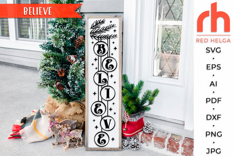 Believe SVG - Christmas Porch Sign Cut File SVG RedHelgaArt 