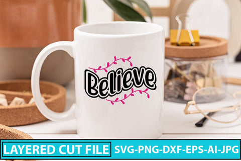 Believe SVG Cut File SVG Syaman 